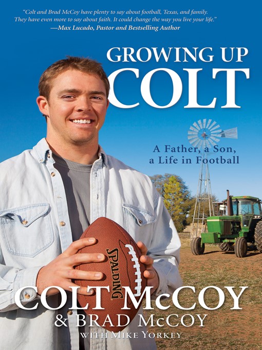Title details for Growing Up Colt by Colt McCoy - Available